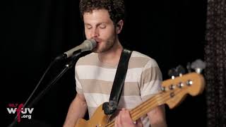 River Whyless - "Motel 6" (Live at WFUV)