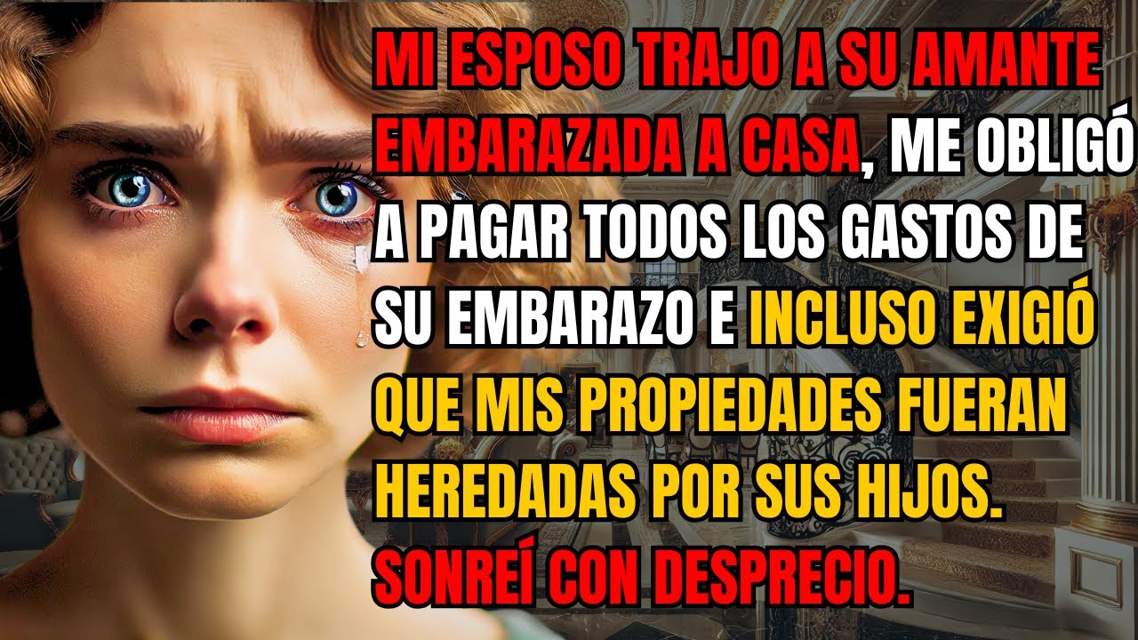Mi esposo trajo a su amante embarazada a casa, me obligó a pagar todos los gastos de su embarazo...