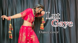 Lut gaye - Dance Video/Emraan Hashmi ! Jubin Nauti #babitashera27 #dance