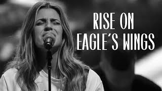 Eagle&#39;s Wings New Hillsong Worship Rise on Eagle&#39;s Wings [with Lyric]