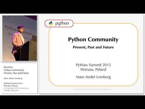PyWaw Summit 2015 Keynote: Python Community - Present, Past and Future