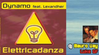Dynamo feat Lexandher - Elettricadanza