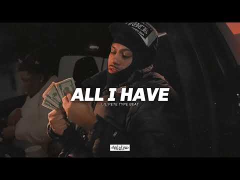 [FREE] Lil Pete Type Beat – ALL I HAVE (prod. Hokatiwi)