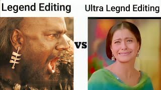 Legend Editing VS Ultra Legend Editing 😁😂 #m