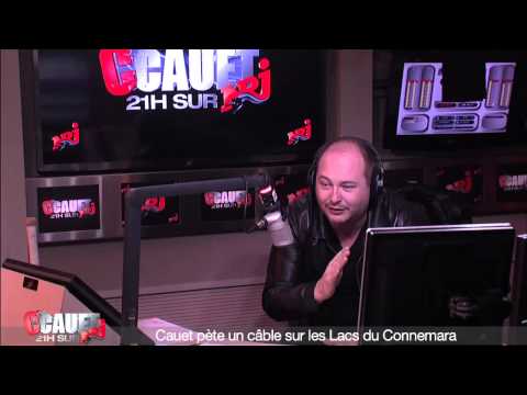 Cauet pète un câble sur les Lacs du Connemara - C'Cauet sur NRJ