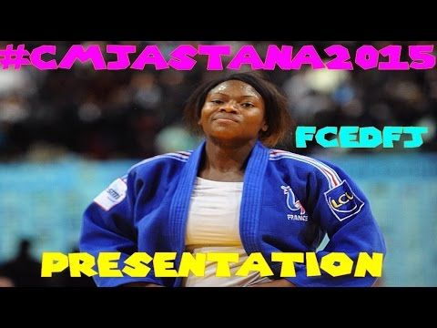 Championnat du Monde de Judo 2015 - Présentation par le Fcedfj #1
