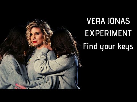 Vera Jonas Experiment - Find Your Keys (Official Video)