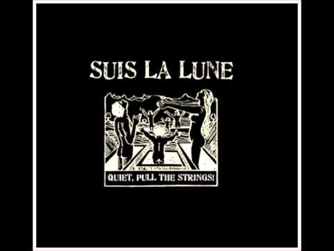 Suis La Lune - My Mind Is A Birdcage
