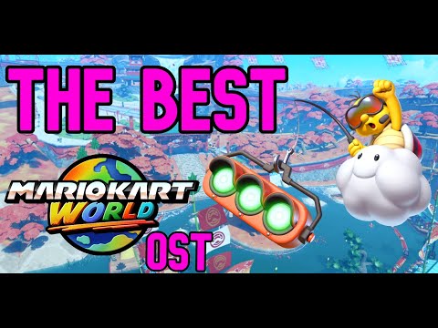 The Best From Mario Kart World ___ Music Compilation 11