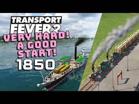 Transport Fever 2 - Very Hard: A Good Start!