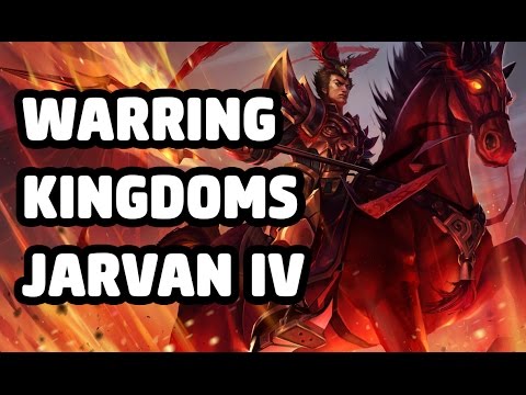 WARRING KINGDOMS JARVAN IV SKIN SPOTLIGHT - LEAGUE OF LEGENDS