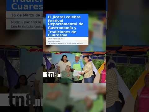 El Jicaral celebra Festival Departamental de Gastronomía y Tradiciones de Cuaresma