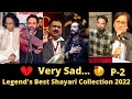 Very Sad Legend's Best Shayari Collection 2022 | Tahzeeb Hafi | Waseem Barelvi | Jaun Elia | Poetry