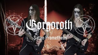 Gorgoroth - Satan prometheus || instrumental guitar cover || free tab ||