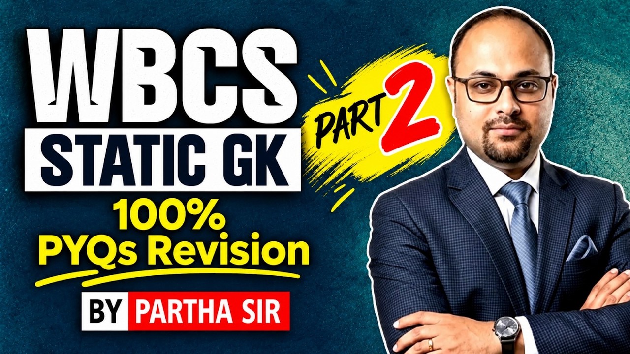 WBCS Static GK PYQ Revision 2026  | Part 2 | Partha Sir | APTI PLUS, Kolkata