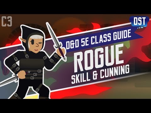 D&D 5e Rogue Class Guide ~ Stop Stealing Your Party Member's Stuff
