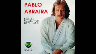 Pablo Abraira - 02 - A fuego lento. 🎵