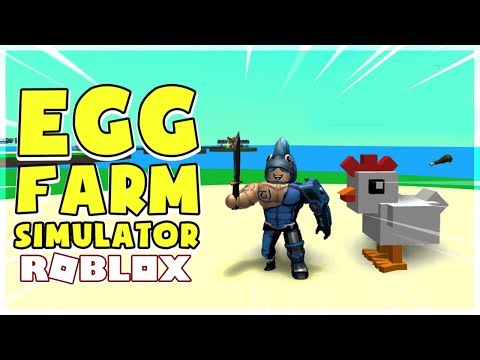 Roblox The Main Task Of This Game Is Just Kill The Chicken Egg Farm Simulator Apphackzone Com - roblox 22500 robux hilesi 2018 youtube