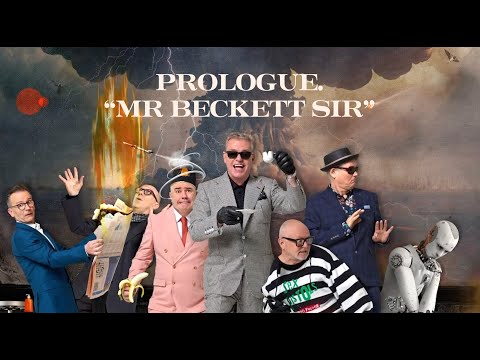 Video thumbnail for Prologue: ‘Mr Beckett Sir.’
