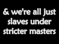 Bad Religion - Slaves (Public Service) (Lyrics)