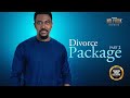 Divorce Package (Ruth Kadiri Roxy Antak) - Nigerian Movies | Latest Nigerian Movie 2024