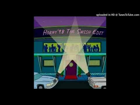 DJ SWISHERMAN — Horny'98 (The Swish Edit)