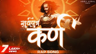 Danveer Karna: Unlucky Warrior's From Mahabharat | Rap on Suryaputra Karn @abhaynirbheekofficia