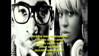 Tinie Tempah ft Ester Dean - Love Suicide Legendado