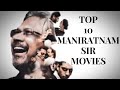 Top 10 Movies Of Mani Ratnam