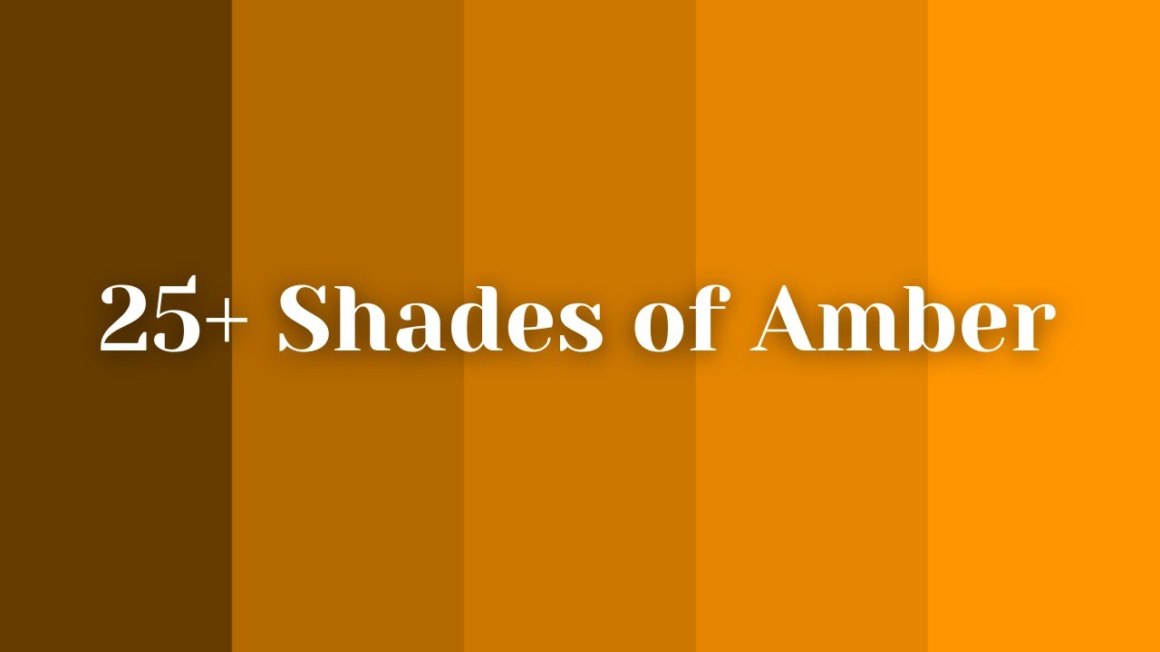 25+ Shades of Amber Color with Names