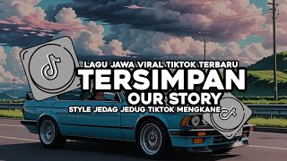 Download lagu DJ KAN KU SIMPAN SEMUA RASA YANG TELAH AKU RASAKAN || DJ TERSIMPAN || JEDAG JEDUG MENGKANE VIRAL mp3