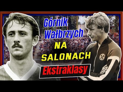 Górnik Wałbrzych emerges from the shadow of Zagłębie and enters the top league (1983-1989)