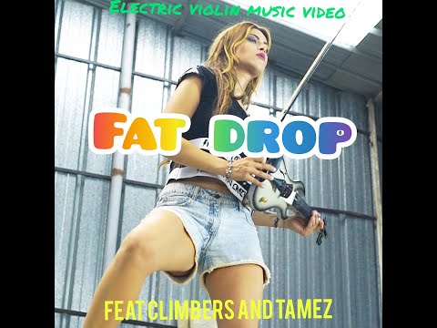 YASMINE AZAIEZ feat. CLIMBERS & TAMEZ- Fat Drop {Electric violin}
