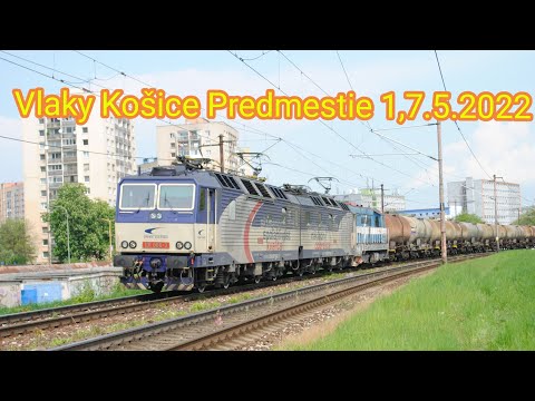 Vlaky Košice Predmestie (1,7.5.2022)