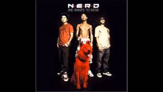 N.E.R.D.- She Wants To Move  (2004)