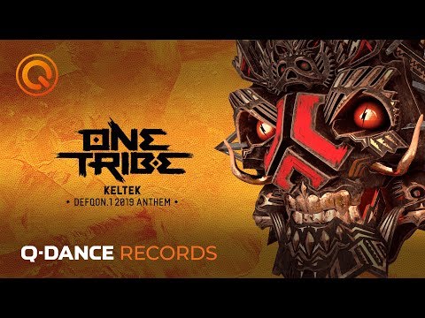 Defqon.1 Weekend Festival 2019 | KELTEK - One Tribe | Official Q-dance Anthem