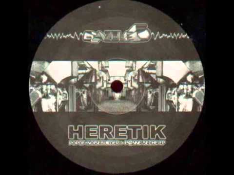 Popof & Noisebuilder (Heretik) - The Manivelle