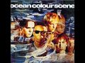 Ocean Colour Scene - How About You