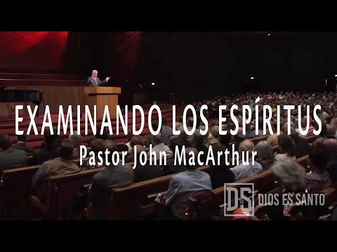 Examinando los espíritus - John MacArthur