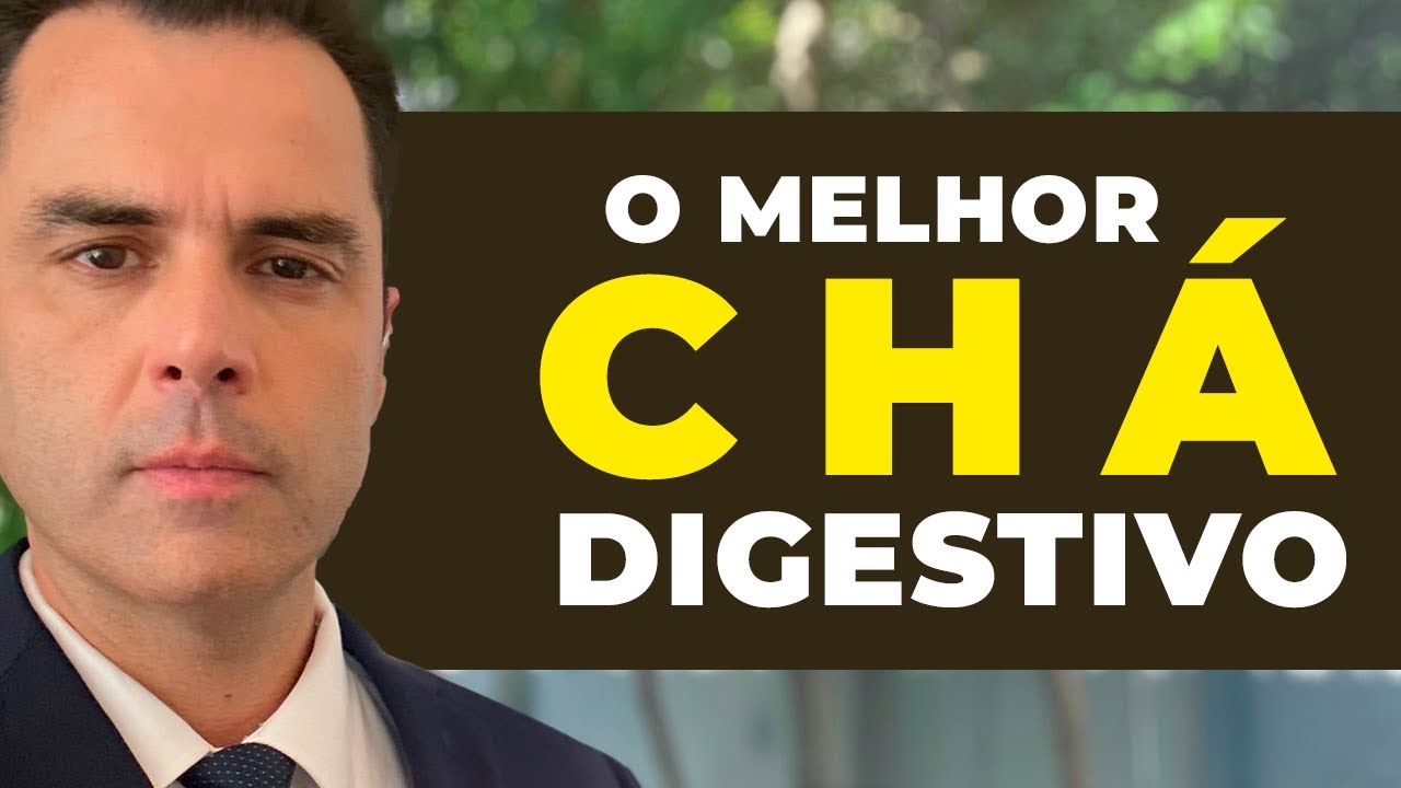 O MELHOR CHÁ DIGESTIVO! Dr. Fernando Lemos - Planeta Intestino