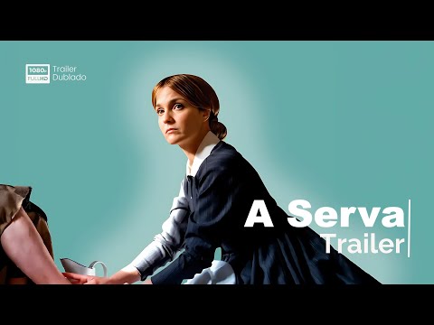 A Serva | Trailer | Dublado (Brasil) (FHD)