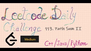 YouTube video '113. Path Sum II | Leetcode | java| cpp | python | DFS'