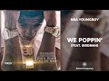 YoungBoy Never Broke Again We Poppin Feat Birdman 432Hz