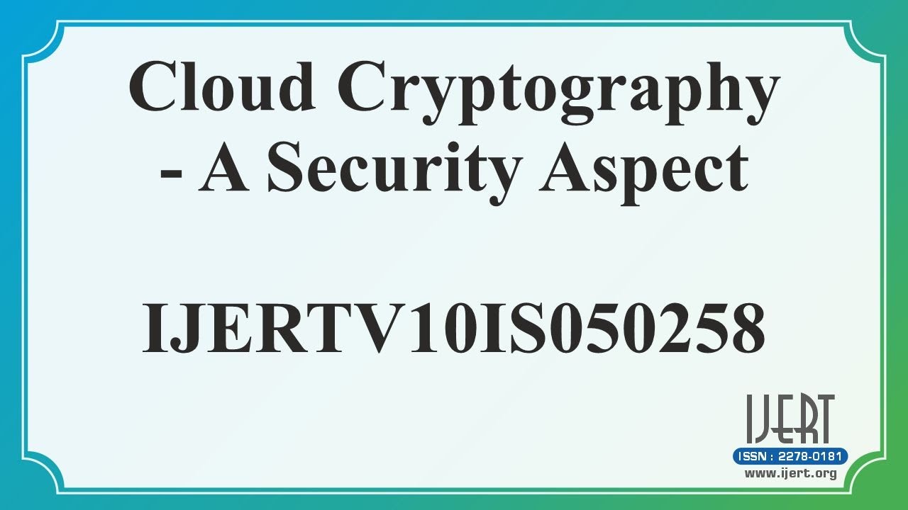 Cloud Cryptography – A Security Aspect