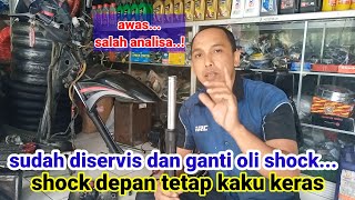 Download lagu Shock depan kaku keras padahal sudah di servis dan ganti oli mp3 Download lagu Shock depan kaku keras padahal sudah di servis dan ganti oli mp3