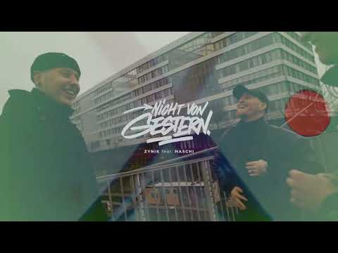 Zynik (feat. Haschi) - Nicht von gestern (prod. Helyx)