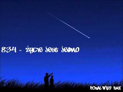 834 - Życie jest jedno POKALWBS RMX