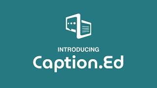 Caption Ed 8分間チュートリアル