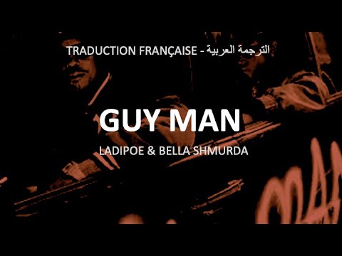 GUY MAN - Ladipoe & Bella Shmurda (Pidgin-English-Yoruba, Arabic & French lyrics)