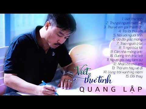 Viết Thư Tình Cho Em - Tiếng hát người tình phụ Quang Lập | Nhạc Sến Bolero Nát hết cả tim gan